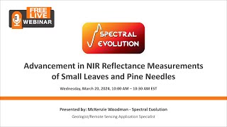 WEBINAR - Advancement in NIR Reflectance Measurements of Small Leaves and Pine Needles