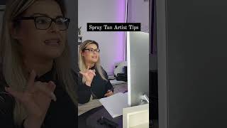 Spray Tan Artist Tips