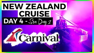 DAY 4 - Sea Day NEW ZEALAND CRUISE CARNIVAL SPLENDOR