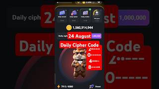 #24August Today Daily Cipher Code | Hamster Kombat Daily Combo Card | hamster Cipher Code 24 August