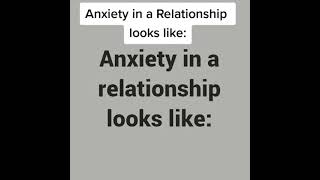 How Anxiety In  A Relationship Looks Like #shorts #anxiety #fyp