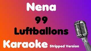 Nena • 99 Luftballons • Karaoke (Stripped Version)