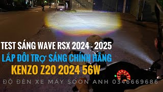 WAVE RSX fi lắp đôi trợ sáng KENZO Z20 56w 2024 siêu sáng - soon anh 0346669686