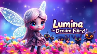 Fairy Dream Lumina | Short Fairy Story | Bedtime English Stories for Kids | Fairy Tales in English