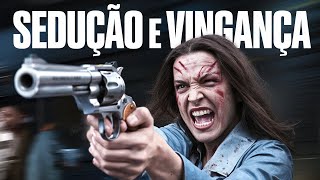 SEDUÇÃO E VINGANÇA - Filme de Suspense 2024 Completo Dublado Melhores Filmes de Suspense