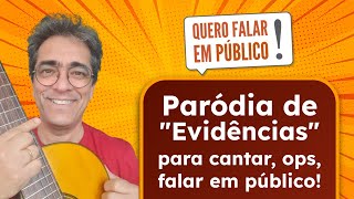 Evidências paródia para falar em público