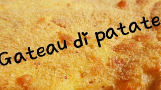 Gateau di patate