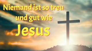 Niemand ist so treu und gut wie Jesus - Gemeinde Gottes Edmonton