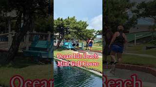 Which is the best Mini golf course in #oceanislebeach #minigolf