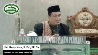 [Live] Ust. Hanip Noor, S. Pd., SE. Sy. - Kajian kitab Usfuriyah (16 Nov-24)