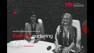 Women Nurture the Future - Interview with Luthando Mzilikazi, CFP® and Adele Whyte.