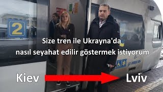 Kiev - Lviv Tren Yolculuğu | Tren Bileti Nasıl Alınır?