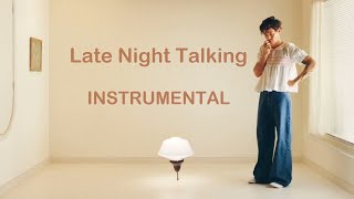 Harry Styles - Late Night Talking (Instrumental)