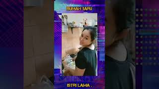 Rumah Baru Istri Lama " #video #viral #shorts #selebgram