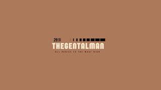 Thegentalman Live Stream