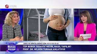 Tüp Bebek Tedavisi - Beyaz TV Uzman Görüşü - Prof. Dr. Nilgün Turhan #ivf