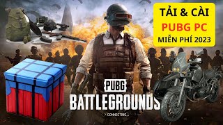 [ 2023 ] Cài Game PUBG PC Miễn Phí Mới Nhất..Hướng Dẫn Tải & Cài Game PUBG PC Cho Máy Tính Laptop PC