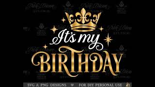 ITS MY BIRTHDAY!