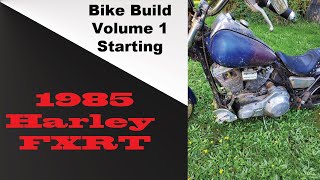 1985 Harley Davidson FXRT bike build Volume 1 Getting Started