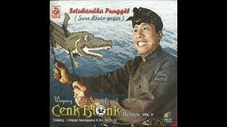 Wayang Cenk Blonk Setubanda Punggel Bagian 2