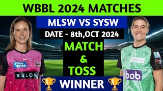 SYSW VS MLSW | WBBL 2024 | 18th Match Prediction | Sydney Womens VS Melbourne Womens | Prediction