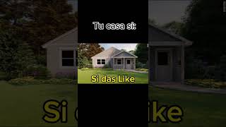 Tu casa si.. #short #video #foryou #parati #youtube #youtubeshorts #yt #ytshort #viralshorts #house