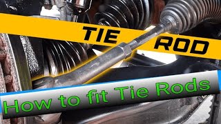 How to Install and fit tie rod ends