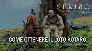 KOTARO QUEST: COME OTTENERE LOTO TARO - SEKIRO SHADOWS DIE TWICE