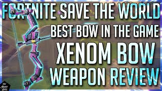 FORTNITE STW: XENOM BOW IS OP! XENOM BOW IN DEPTH WEAPON REVIEW | GAMEPLAY!