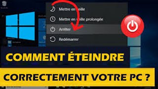 Comment arrêter normalement votre pc ?