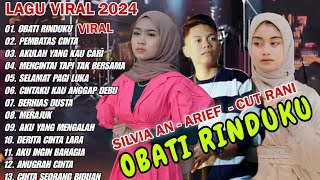 Silvia An Obati Rindu Ku || Lagu Pop Melayu Terbaru 2024 || Lagu Melayu Terpopuler Bikin Baper