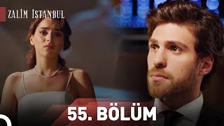 Zalim İstanbul | 55.Bölüm