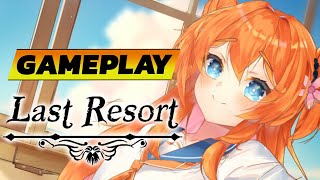 Last Resort 🔹 Gameplay