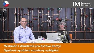 Webinář s Akademií pro bytové domy: Správné vyvážení soustavy vytápění