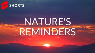 Nature's Reminders: Power | Mother Nature Message | Sun | Light