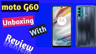 moto g60 phone unboxing and review | moto g60 review | moto mobile review | motorola g60