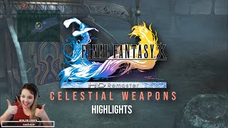 FFX: Celestial Weapon Clip Reel