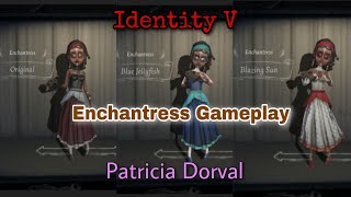 Enchantress "Patricia Dorval" Identity V Gameplay