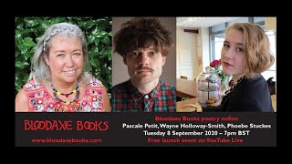 Launch reading by Pascale Petit, Wayne-Holloway Smith & Phoebe Stuckes