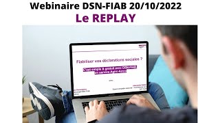 Replay : Webinaire DSN Fiab 20 octobre 2022