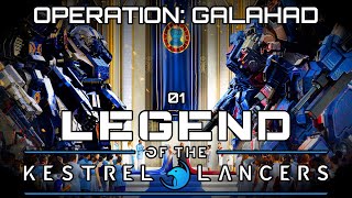 Operation Galahad Pt 1 | MechWarrior 5: Legend Of The Kestrel Lancers