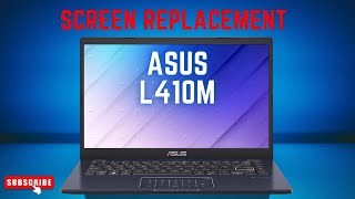 How To Replace Screen On Asus L410M Laptop | Easy & Simple Way