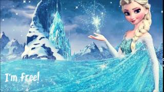 Let It Go - Idina Menzel ~ LYRICS ~