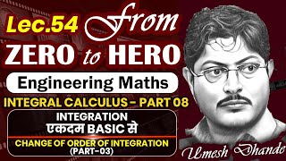 L54 Engg. Maths | Integral Calculus - Part 08 | Integration एकदम Basic से  | UD Sir #gateacademy