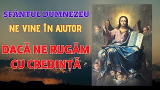 Roaga-te cu Credinta si Vei Primii Ajutor Divin