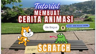 Tutorial Membuat Cerita Animasi dengan Scratch - Informatika Fase D Kurikulum Merdeka