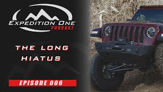 Expedition One Podcast Ep6