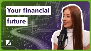 How to plan for your long-term financial future | Do More With Your Money #229