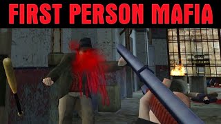 Mafia as a First Person Shooter! - Old Prison