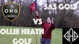 OLLIE HEATH GOLF VS SAS GOLF | SANDFORD SPRINGS GC | PART 1